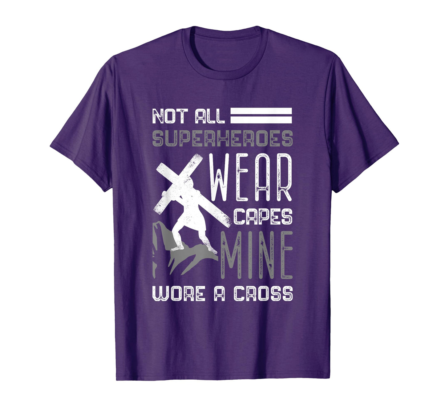 Not All Superheroes Wear Capes Min Wore A Cross Christian T-Shirt