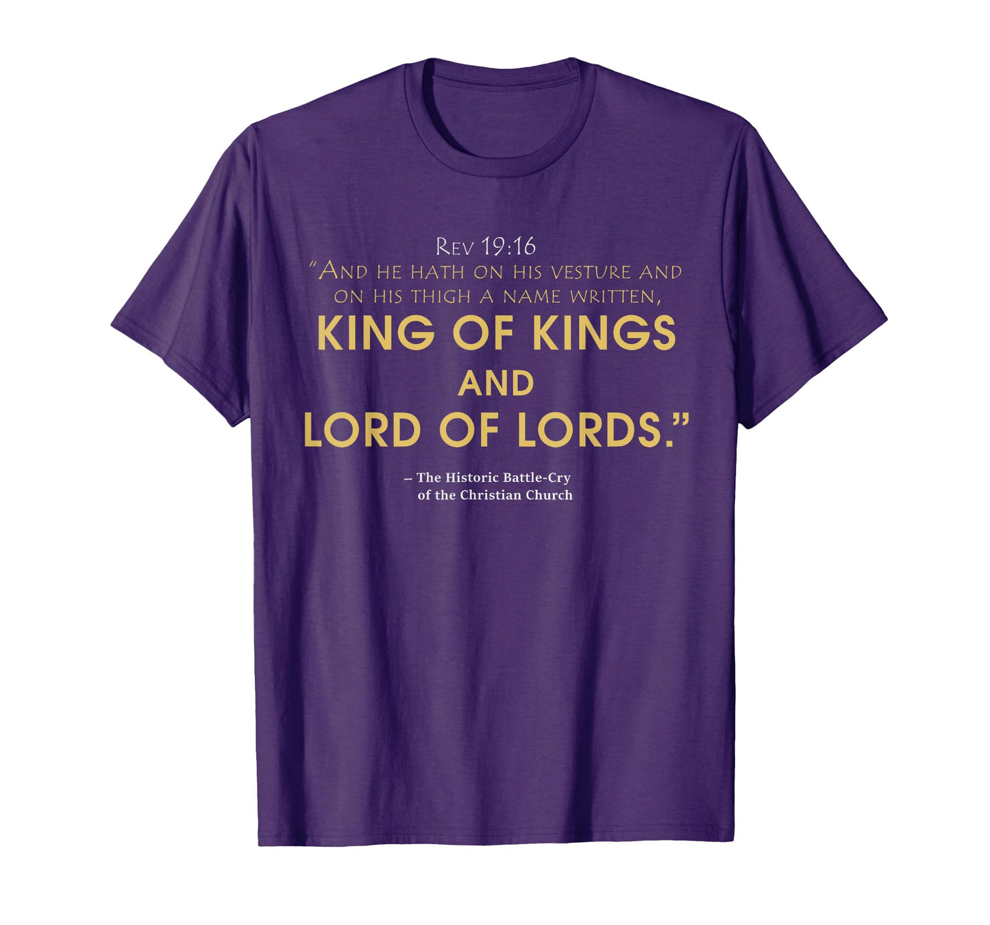 king and lord Jesus t-shirt, Revelation 19:16 bible T-Shirt