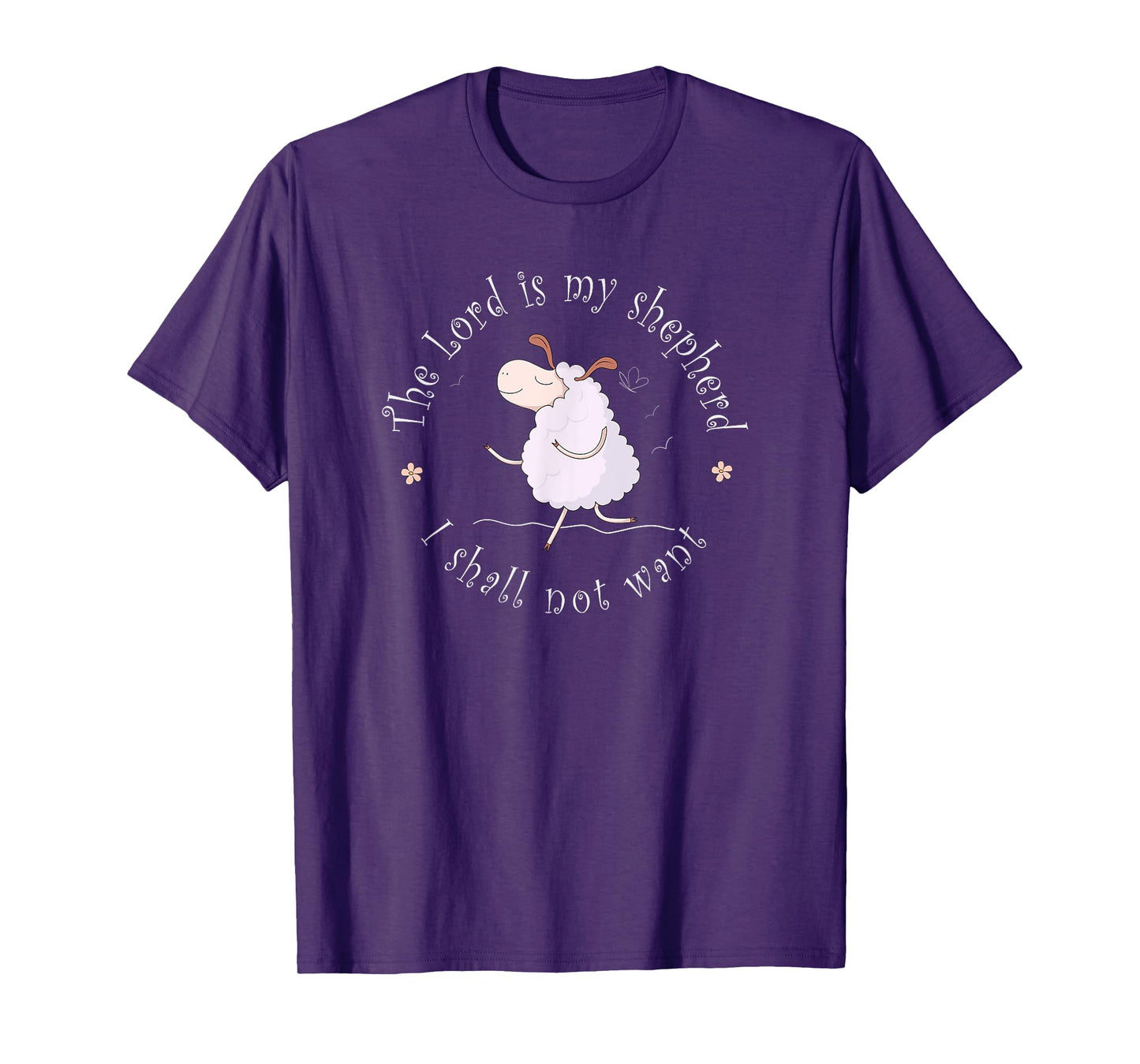 The Lord is my shepherd I shall not want T-shirt T-Shirt