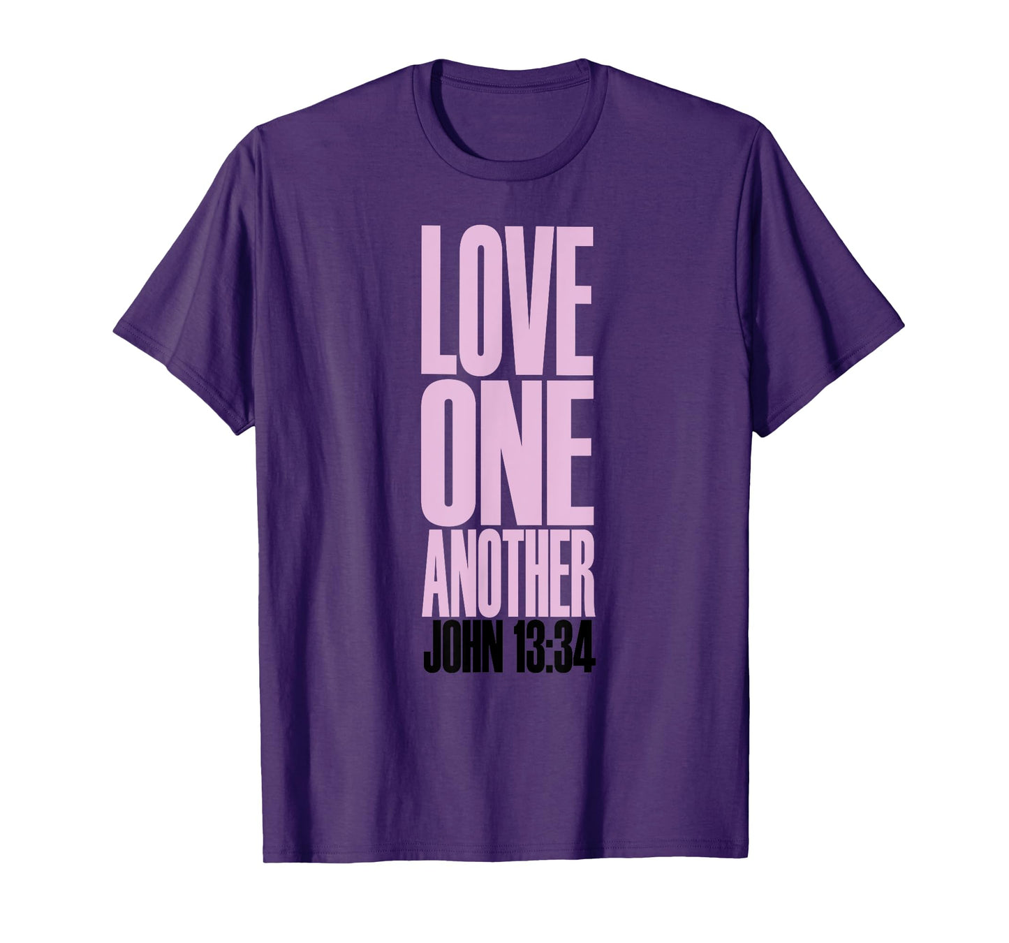 Love One Another Christian T-Shirt T-Shirt