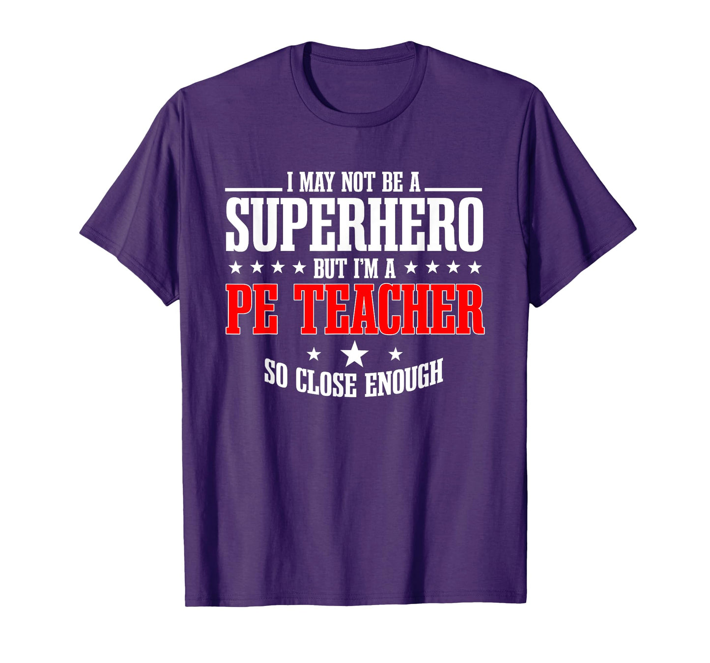 PE Teacher Gym Coach Physical Education Instructor Superhero T-Shirt