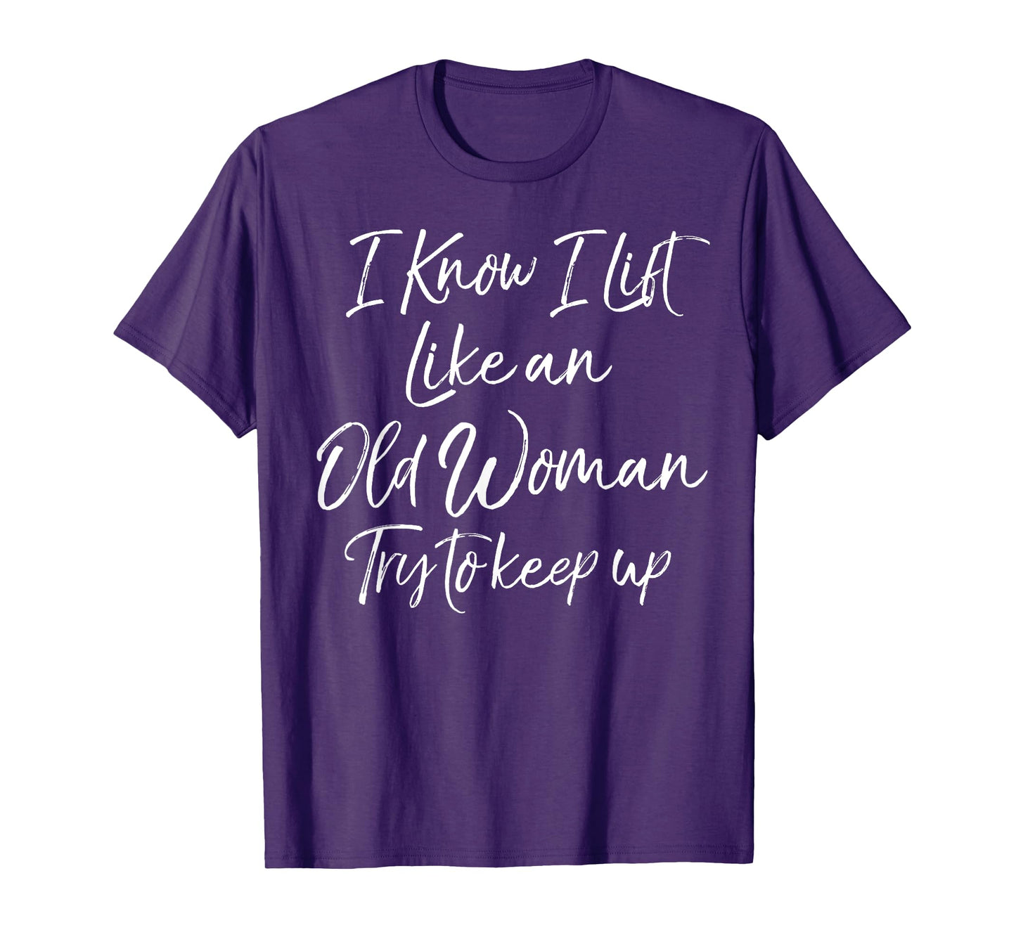 Funny Workout Quote for Women Motivational Weight Lifting T-Shirt