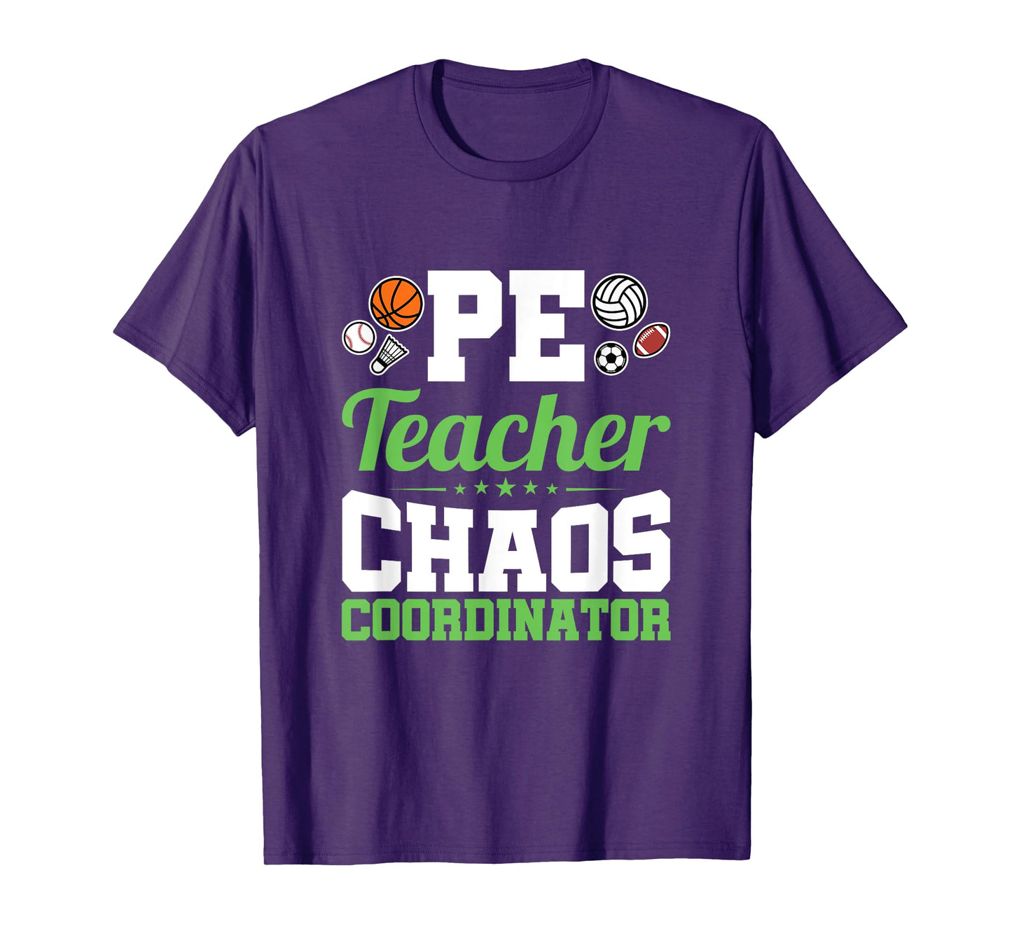 Chaos Coordinator - Appreciation Gift - PE Teacher T-Shirt T-Shirt for Men Women Girls Kids