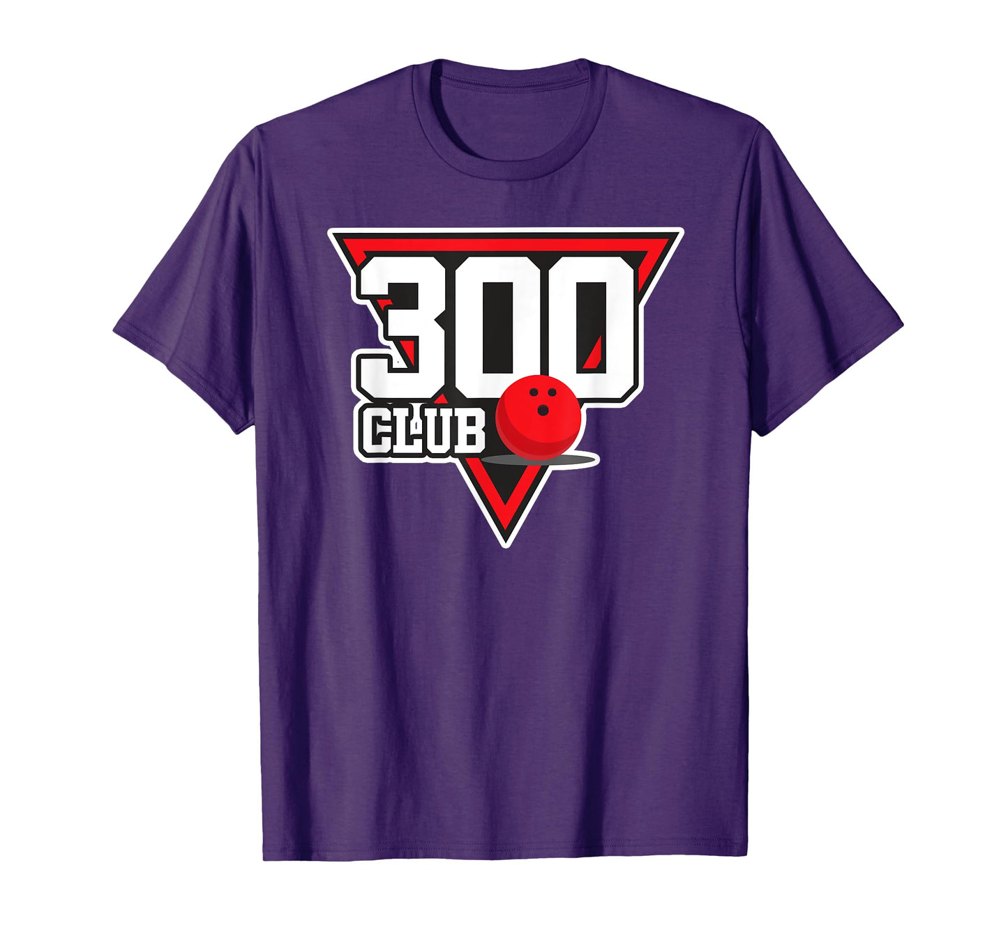 300 Bowling Design Perfect Bowling Game 300 Bowler Gift T-Shirt