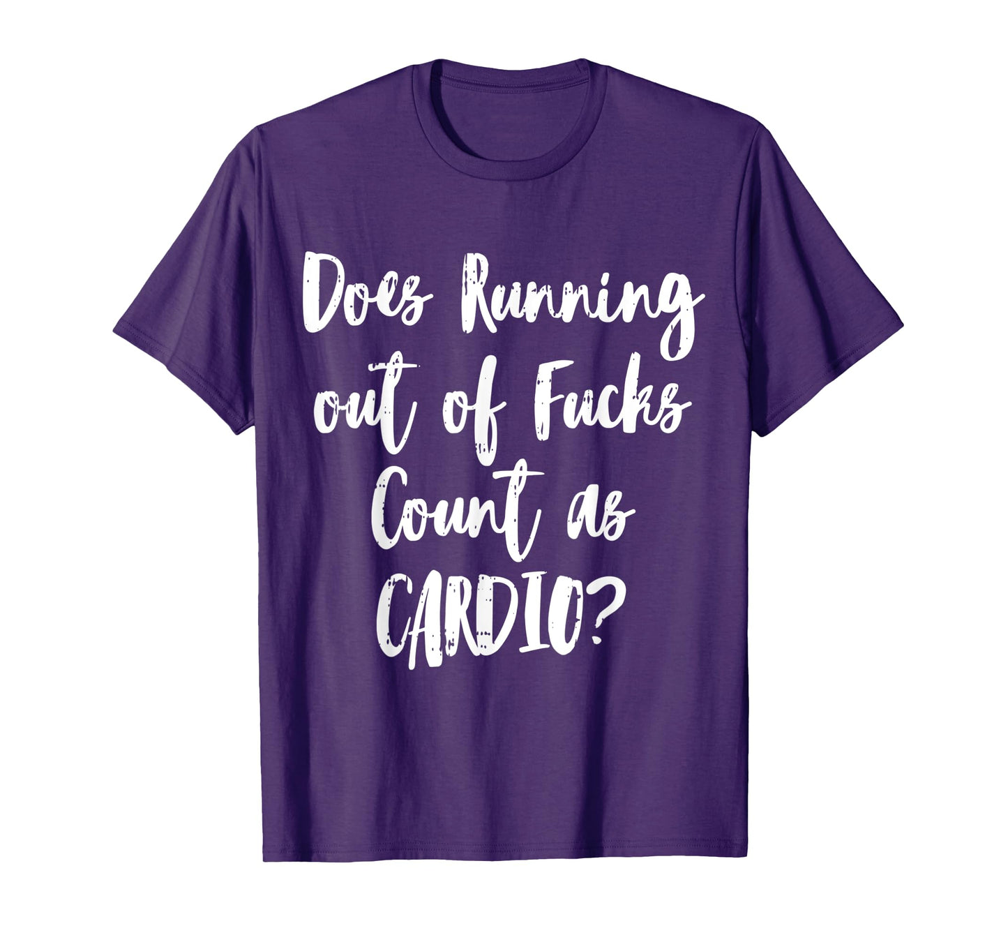Running Cardio Workout Sarcastic Funny Fitness Lover Gift T-Shirt
