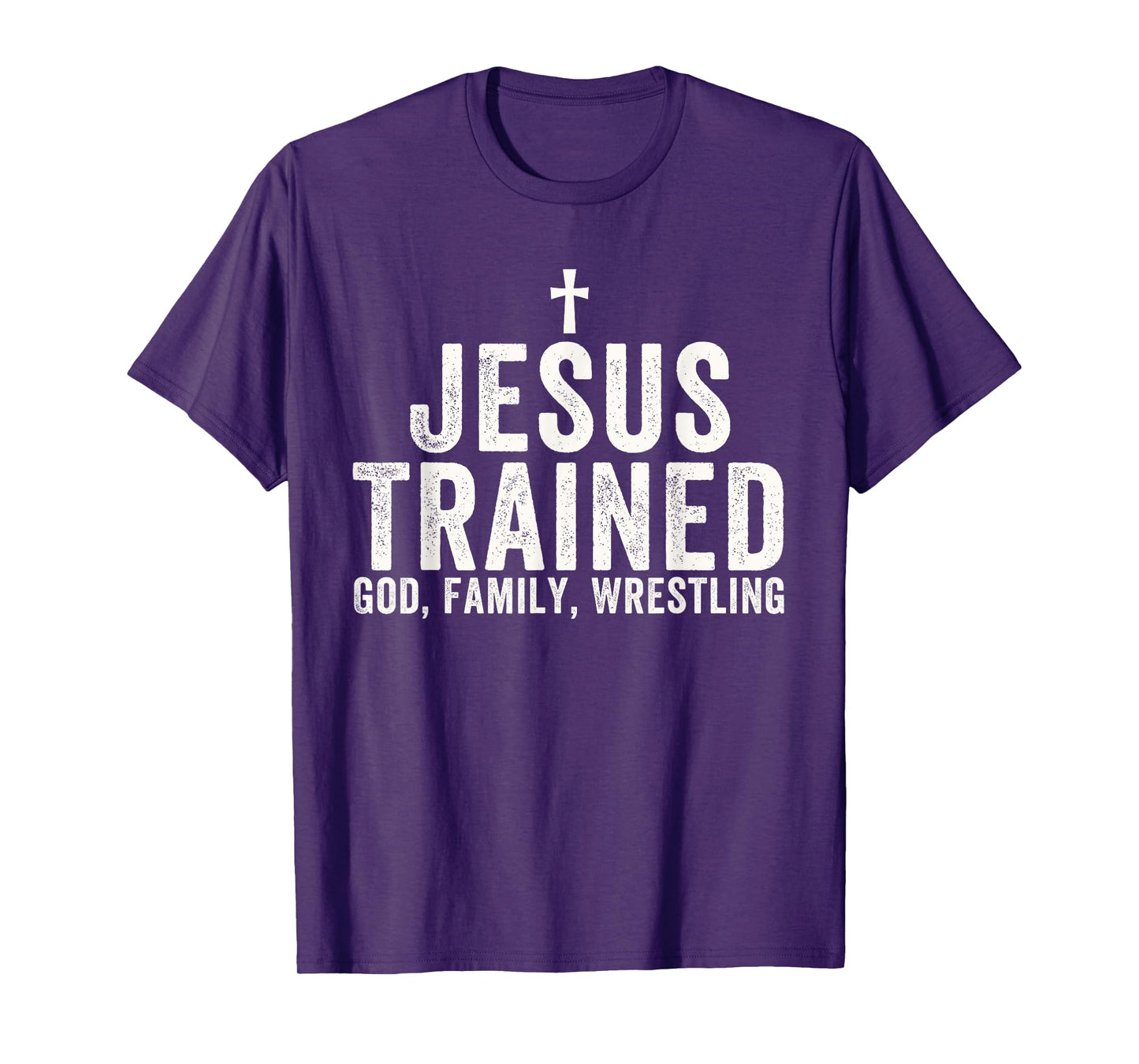 Jesus Trained, God Family Wrestling, Christian Wrestling T-Shirt