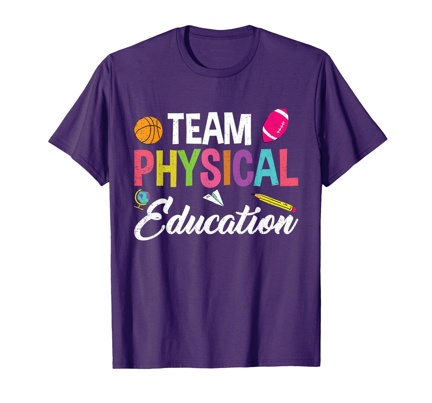 P.E. Team Physical Education School Fitness PE Teacher T-Shirt