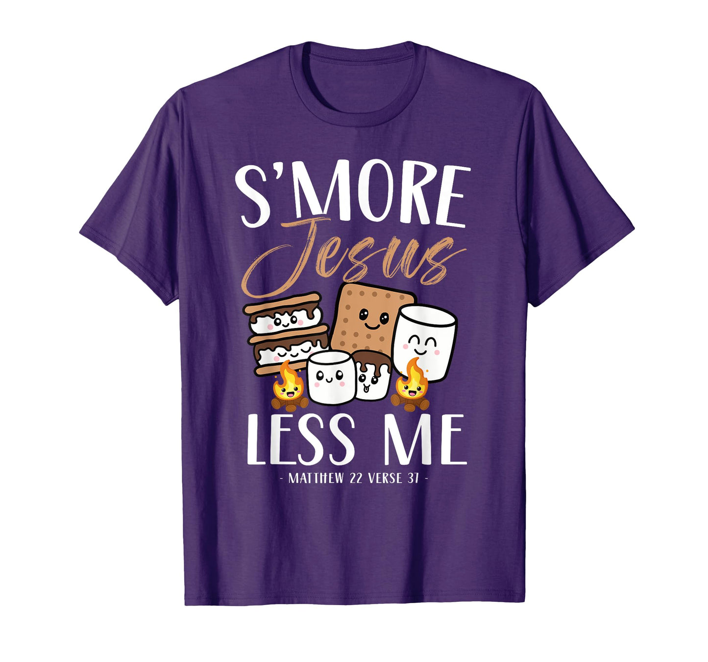 Smore Of Jesus Less Me Christian Camper Church Camping Gifts T-Shirt