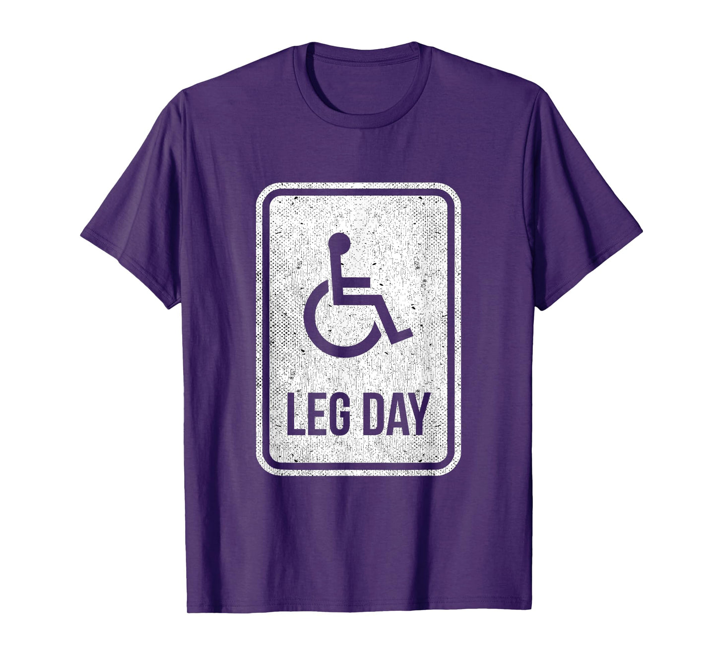 Leg Day Funny Handicap Workout Outfit Distressed Gym T-Shirt