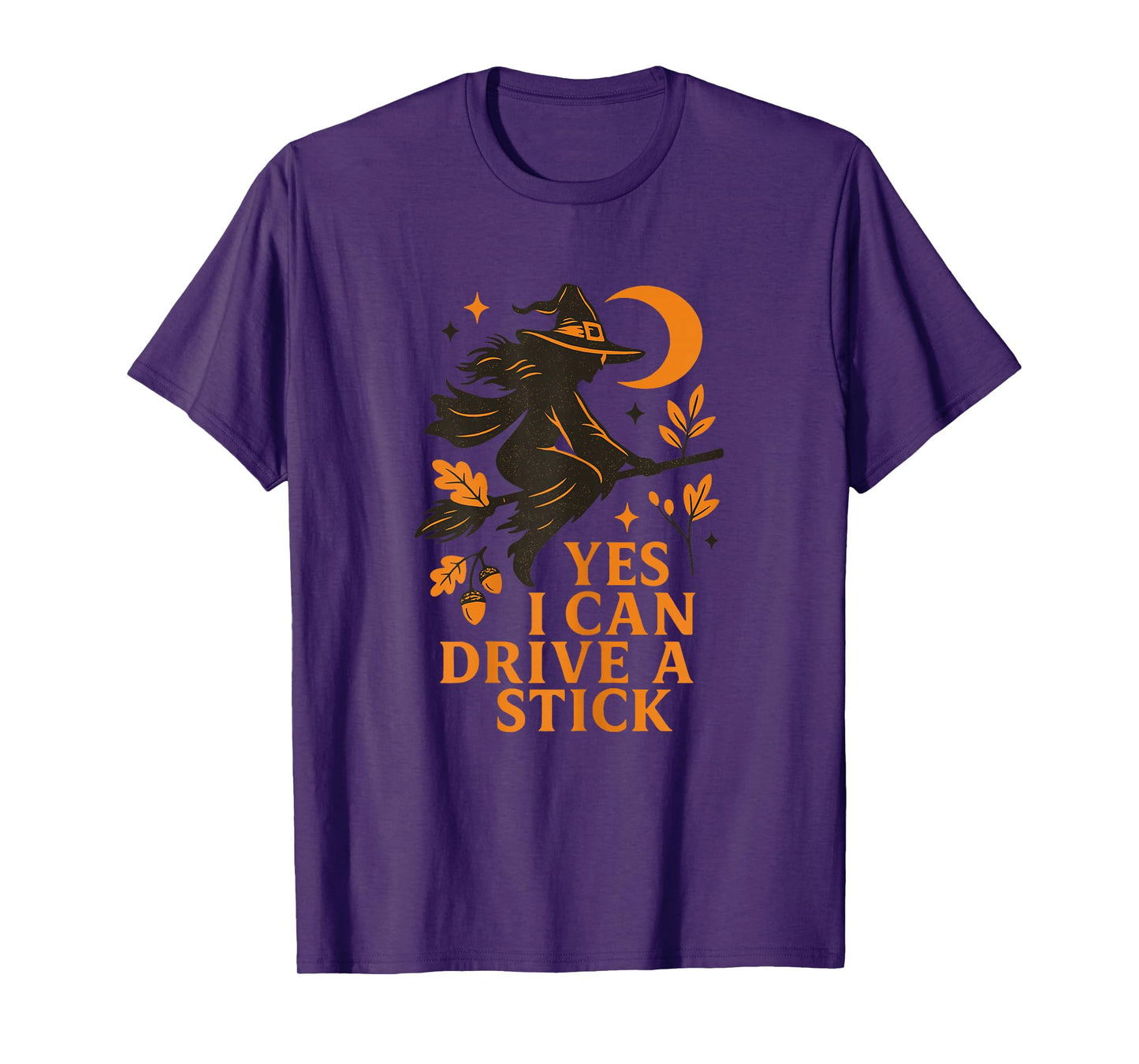 Yes I Can Drive A Stick - Gothic Witch Halloween Women Girls T-Shirt