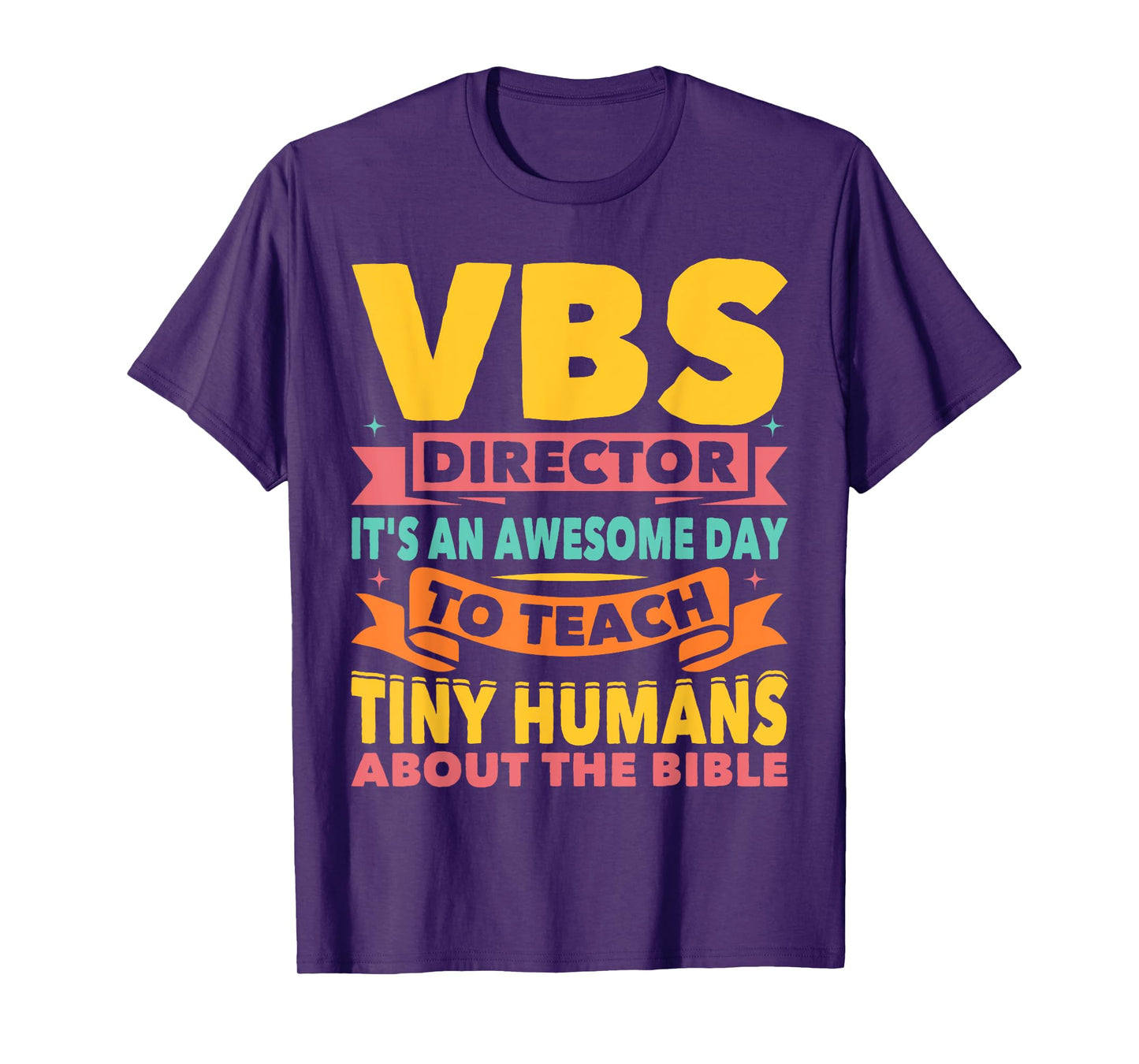 VBS Director VBS Vacation Bible School T-Shirt