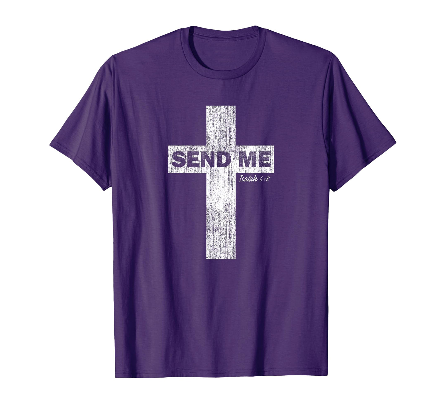 Here I am Send Me Isaiah 6:8 - Christian Faith Tshirt T-Shirt
