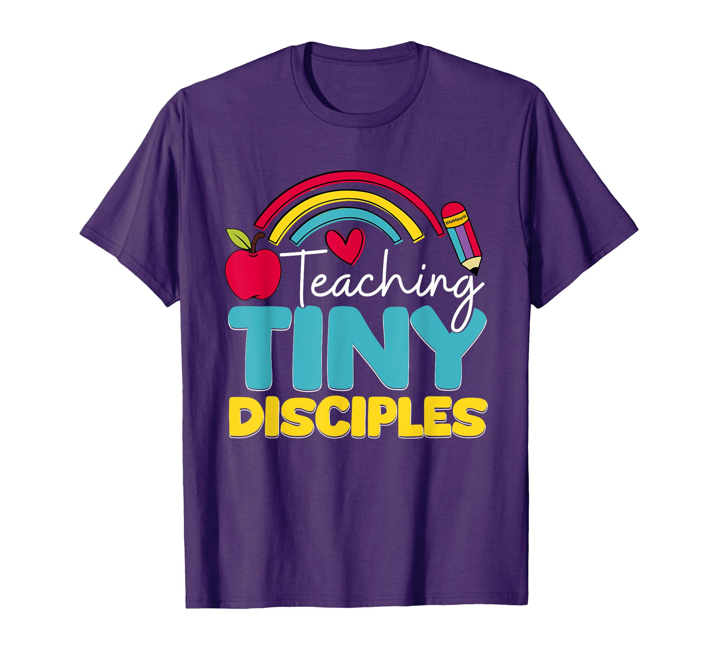 Teaching Tiny Disciples Christian T-Shirt