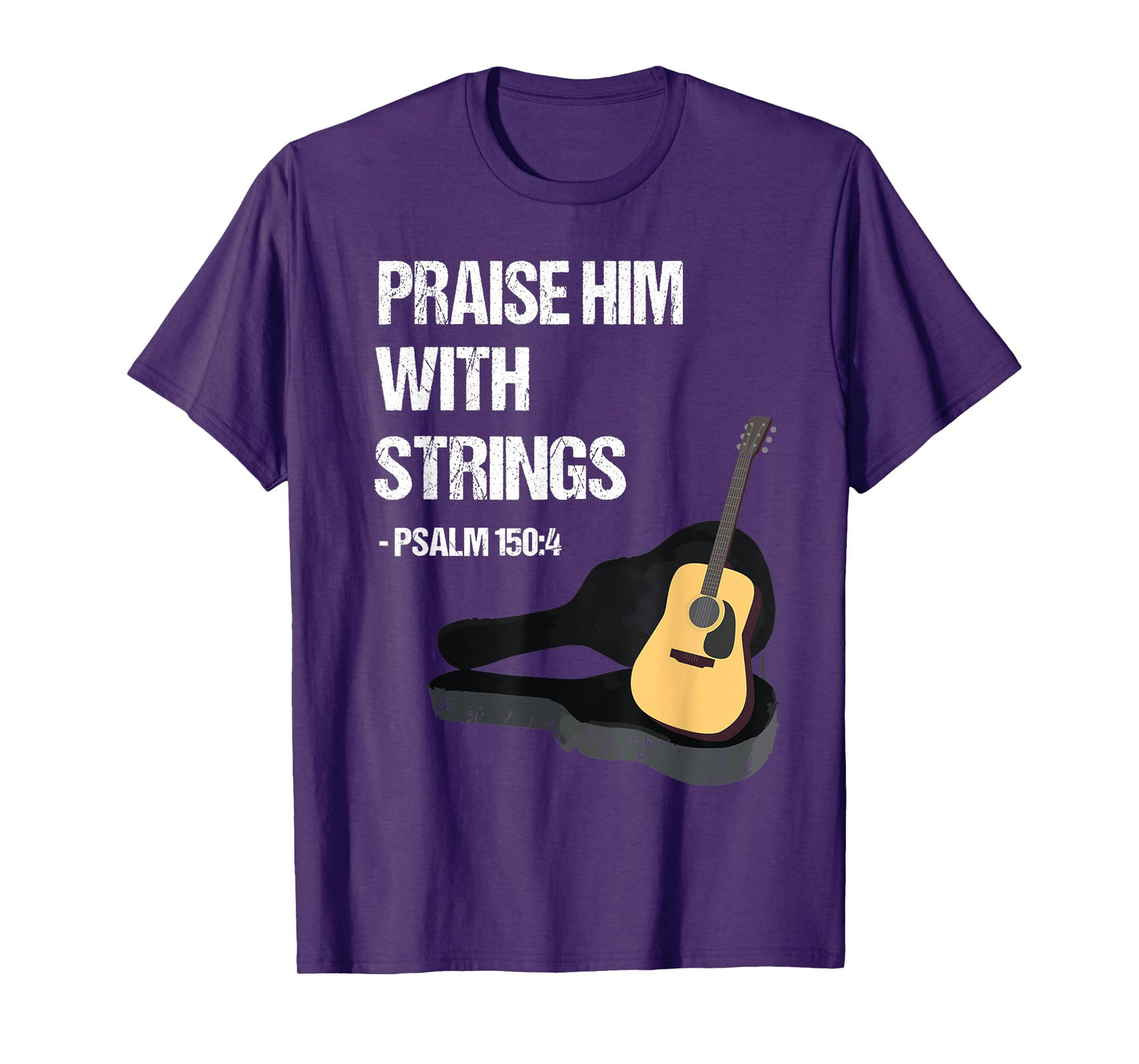 Christian Guitar Player Music Gift - Praise Him T-Shirt