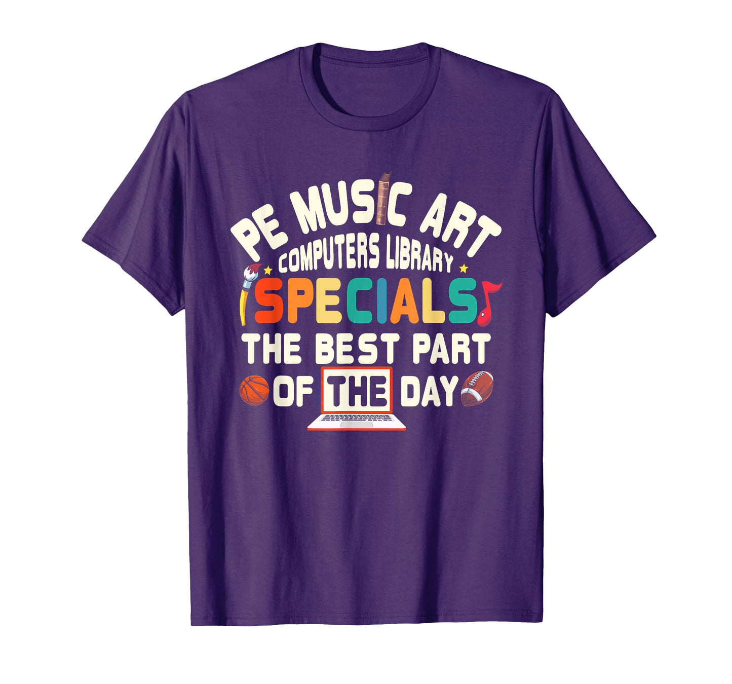 PE Music Art Special Teacher Specials Computers Library Men Women T-Shirt
