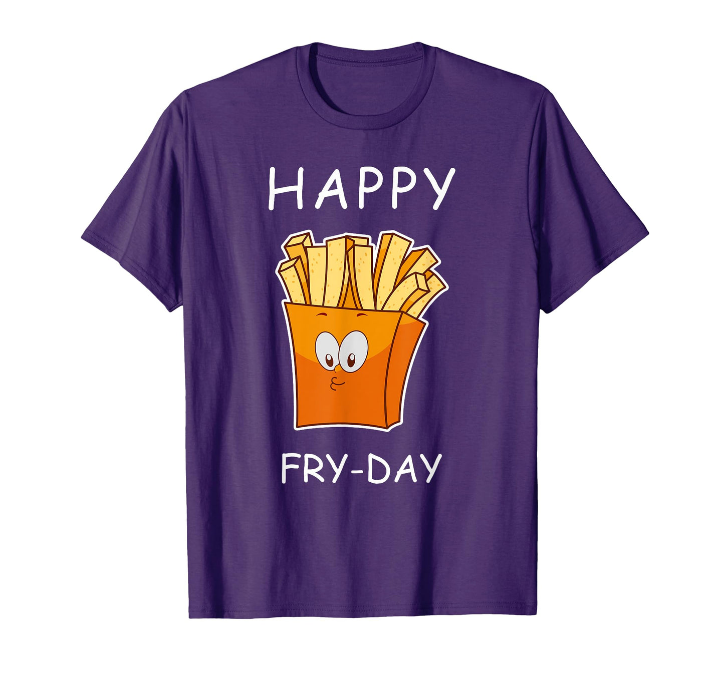 Happy Fry-day Cute T-Shirt men women shirt T-Shirt