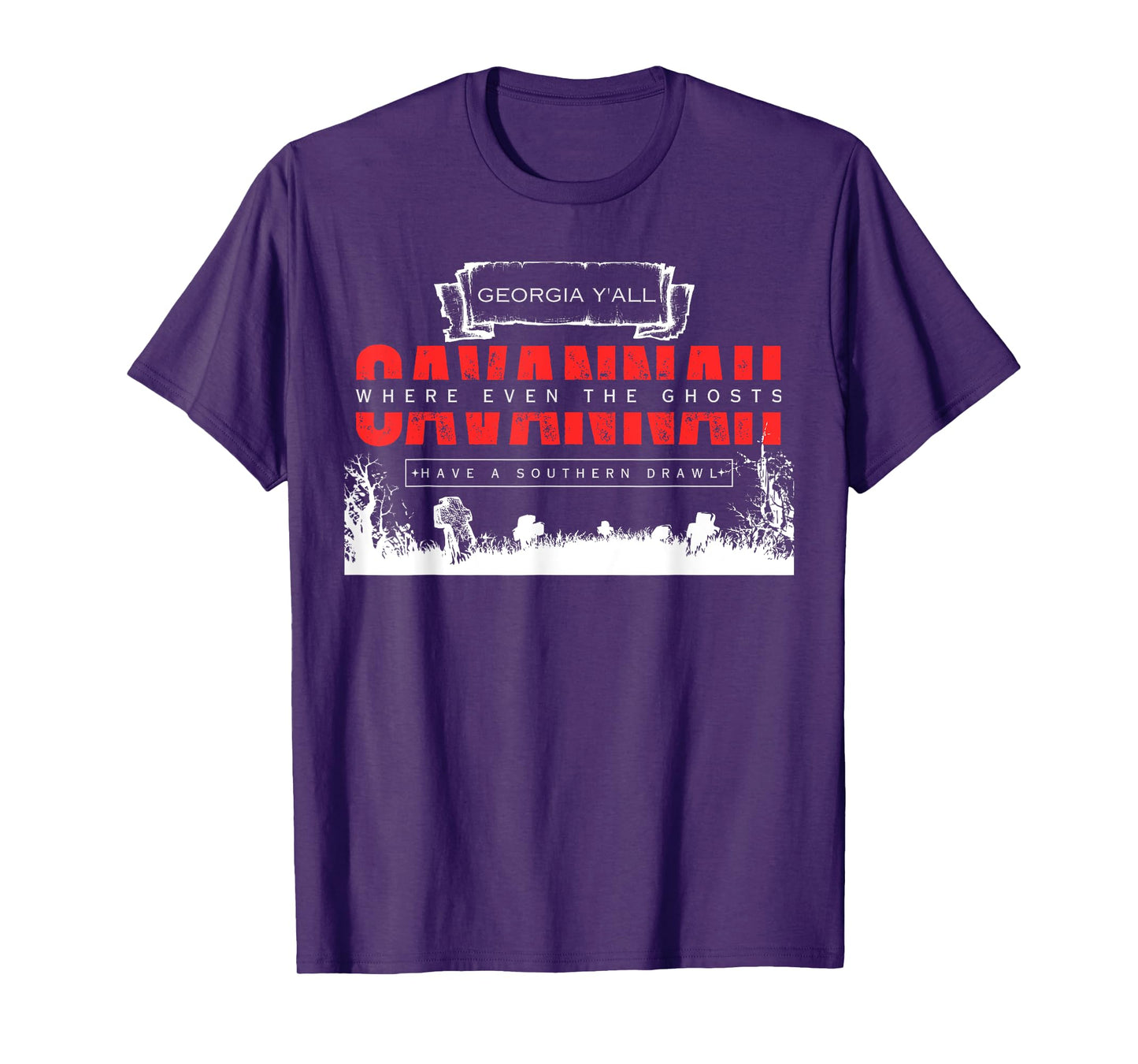 Savannah Georgia Vintage Funny Ghosts Saying T-Shirt