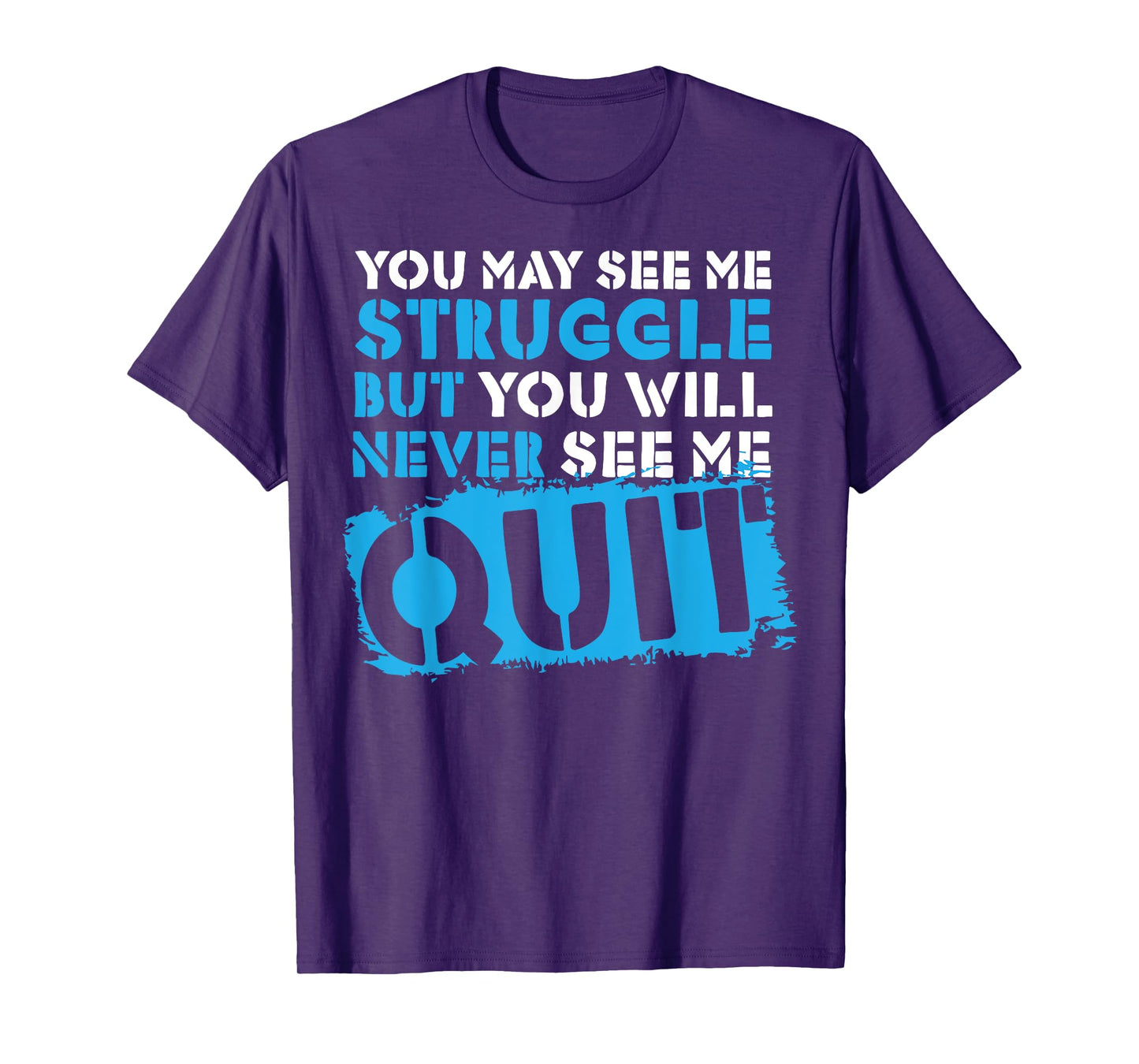 Inspiring Workout Inspiration Motivational Saying Men Women T-Shirt