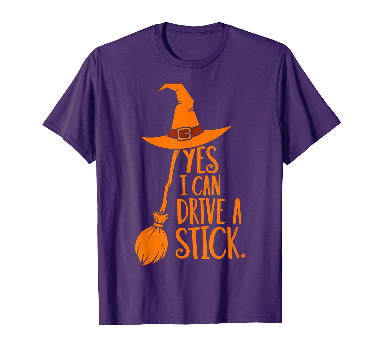 Yes I Can Drive A Stick Funny Halloween Spooky Witch T-Shirt