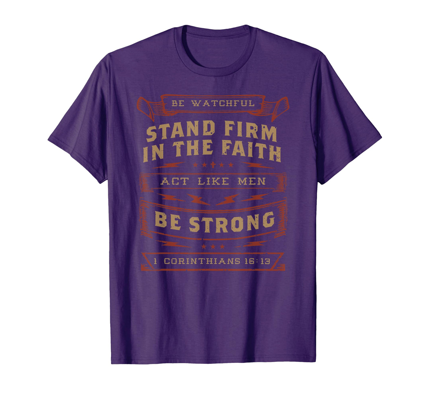1 Corinthians 16:13 Act Like Men Bible Verse Christian T-Shirt