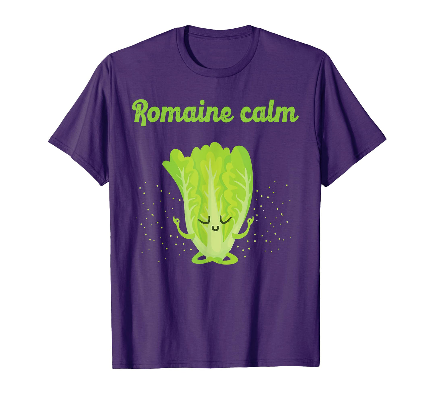 Sarcastic Romaine Calm Zen Yoga Peaceful Gym Class New Gift T-Shirt