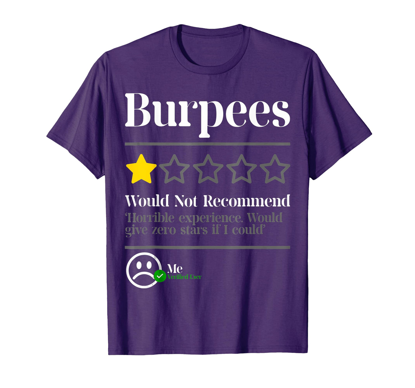 Burpees Do Not Recommend Star Rating Funny Gym Workout T-Shirt