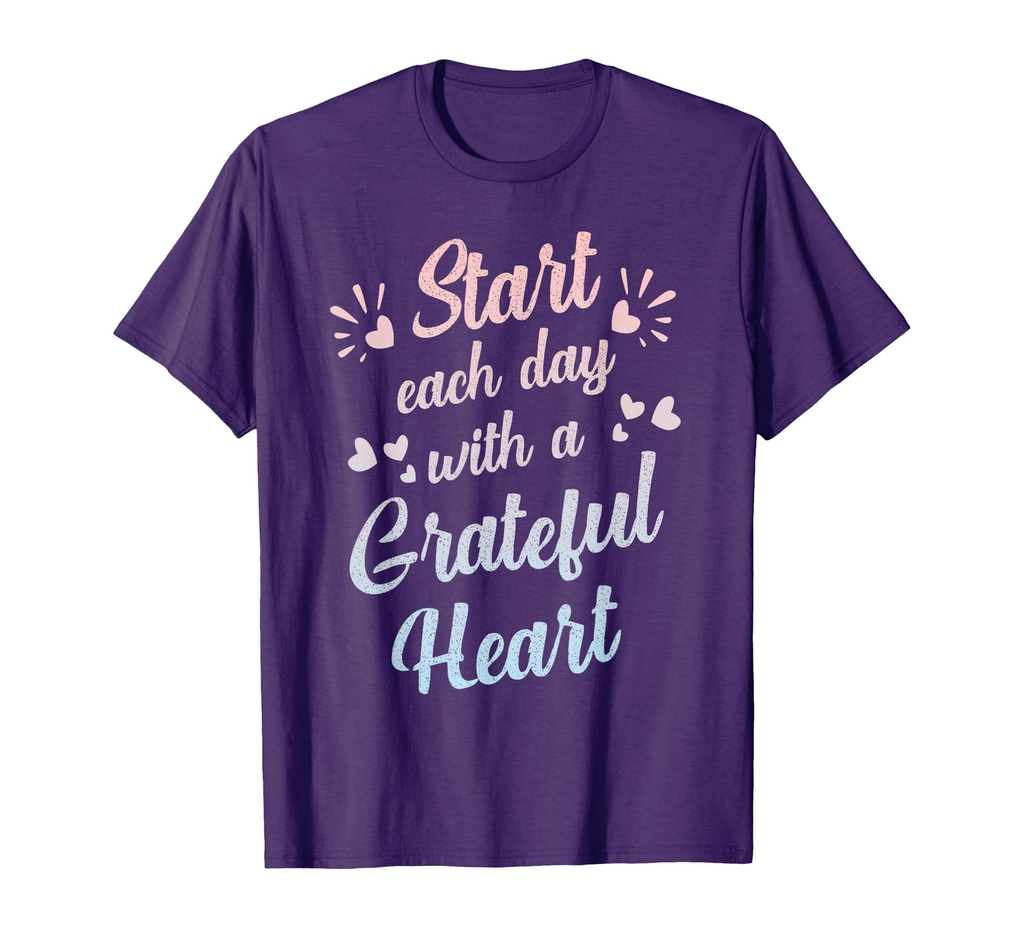 Start Each Day with a Grateful Heart Gratitude Inspirational T-Shirt