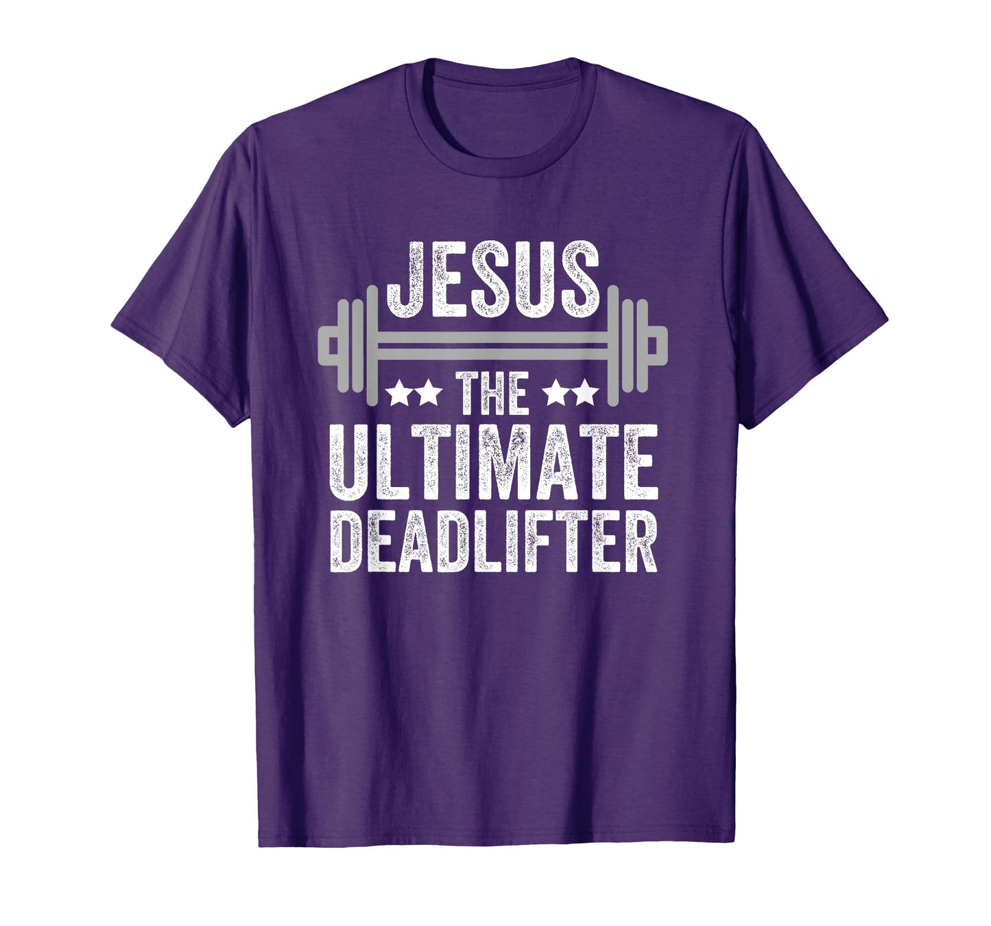 Jesus The Ultimate Deadlifter T Shirt Gym Fitness Athlete T-Shirt