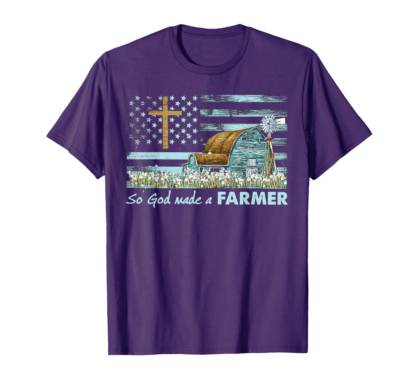 So God Made A Farmer Grandpa Father Dad Husband Farmer Gift T-Shirt