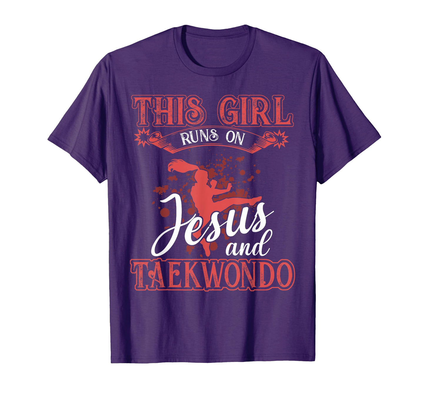 Taekwondo Shirt This Girl Runs On Jesus and Taekwondo T-Shirt