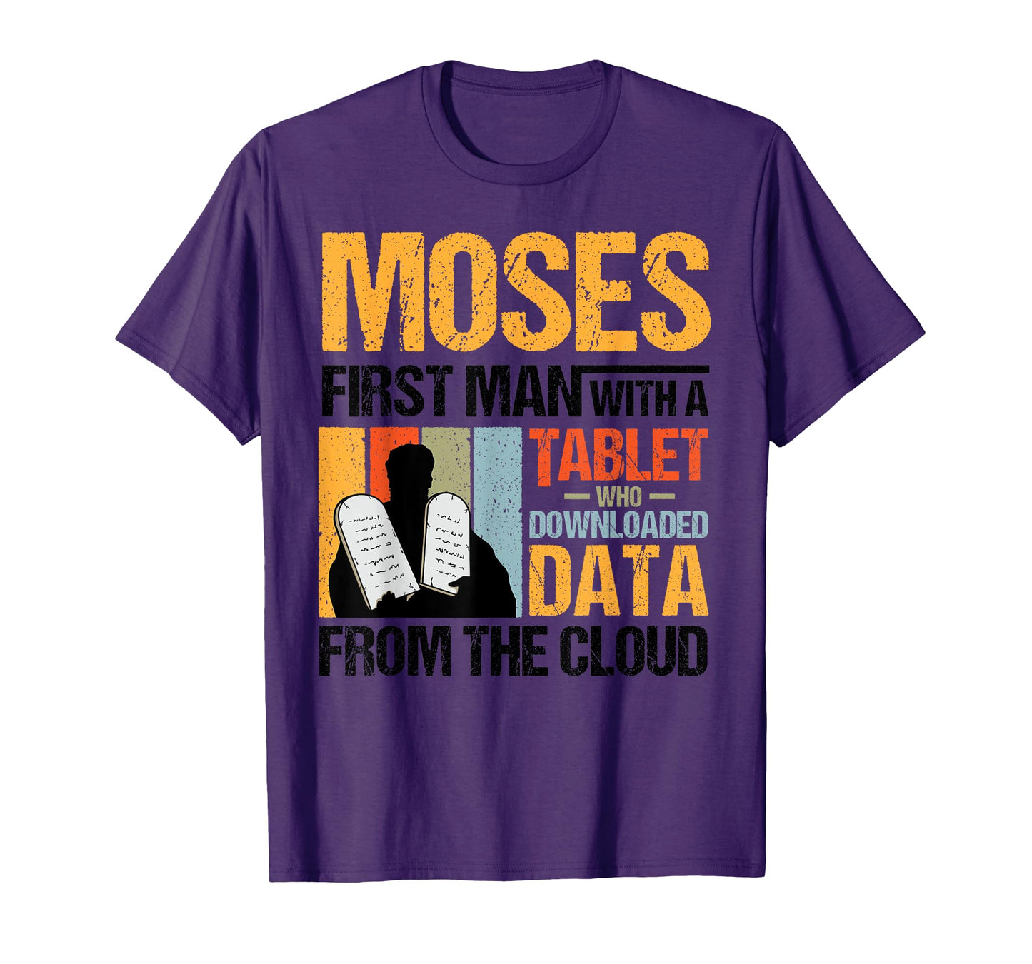 Funny Christian Moses First Person With a Tablet Religious T-Shirt