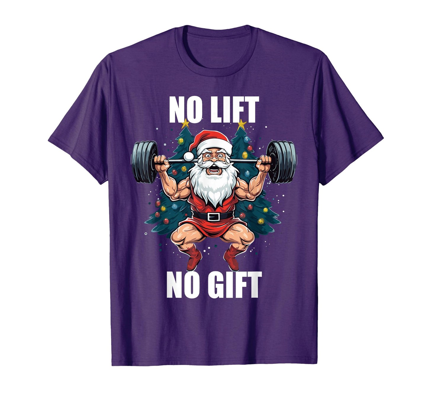 No Lift No Gift Santa Claus Christmas Gym Bodybuilding T-Shirt