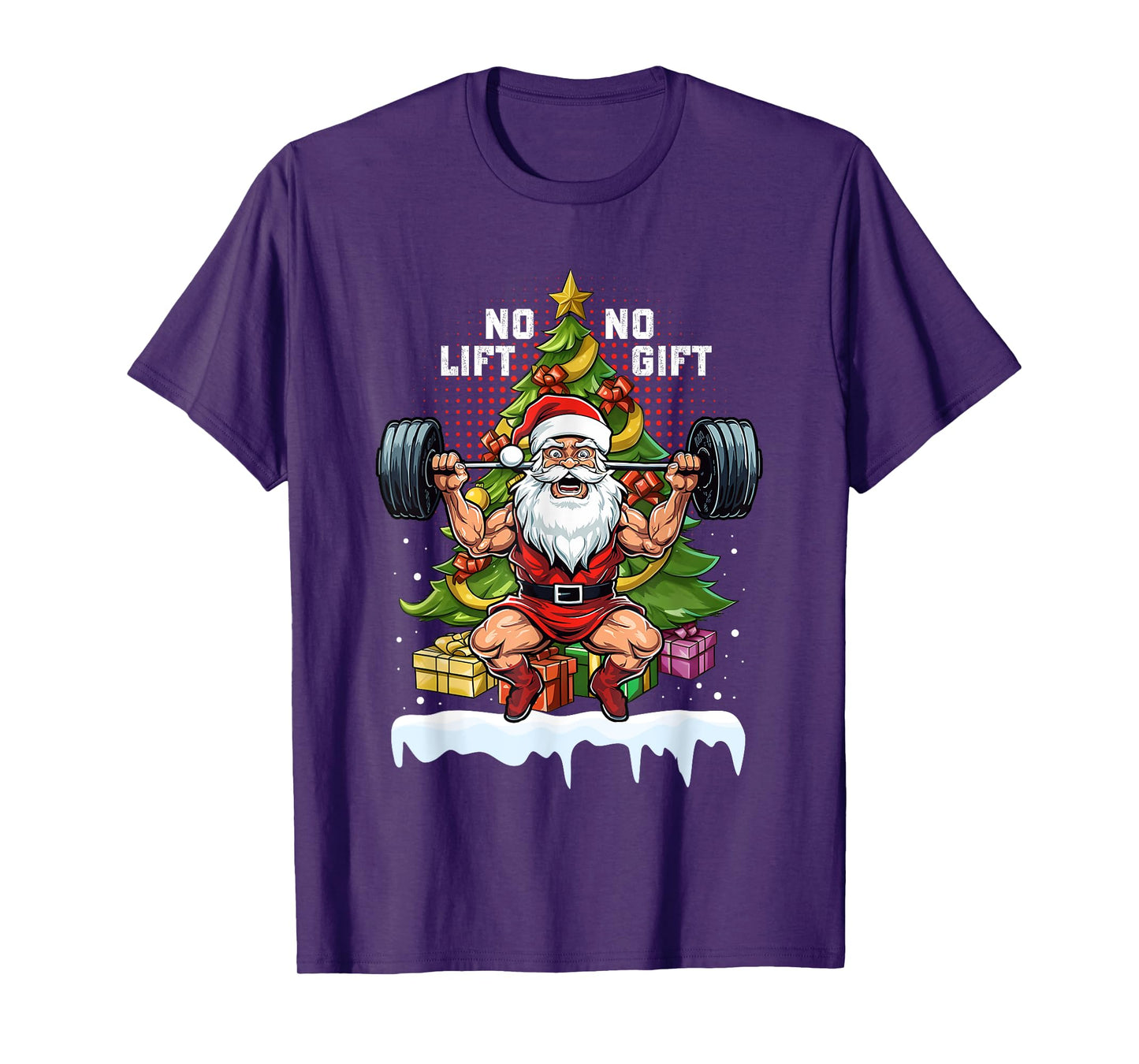 No Lift No Gift Santa Claus Christmas Gym Bodybuilding Funny T-Shirt