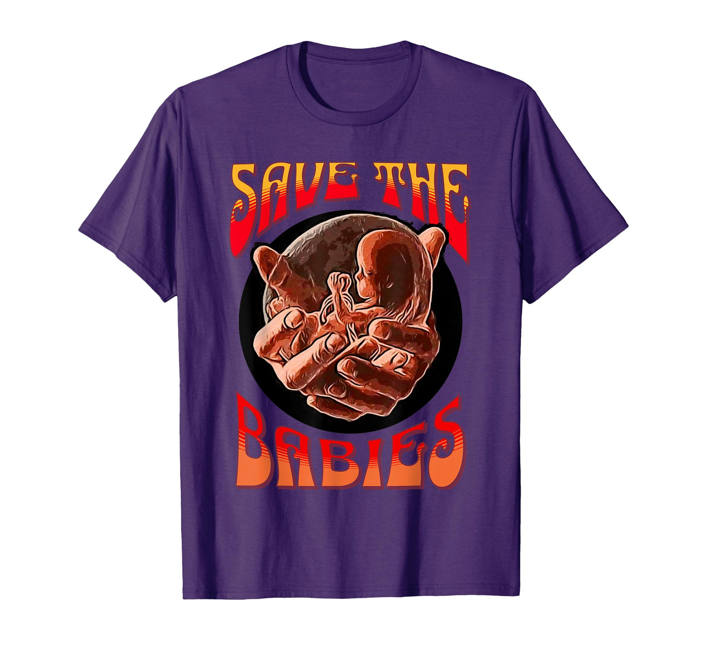 Pro Life Hippie Save Baby Pro-Life Generation Anti-Abortion T-Shirt