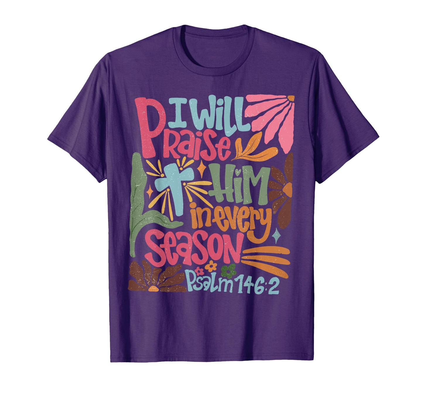 Vintage Praise Him In Every Season Boho Floral Drawn T-Shirt