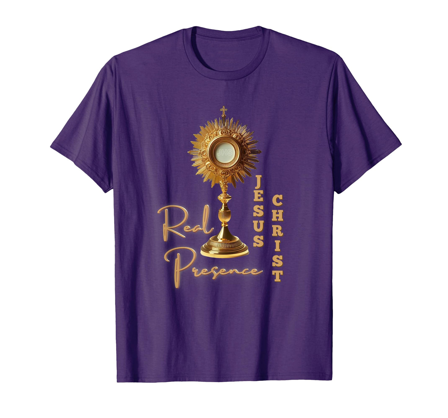 Real Presence Jesus Christ in the Most Holy Eucharist T-Shirt