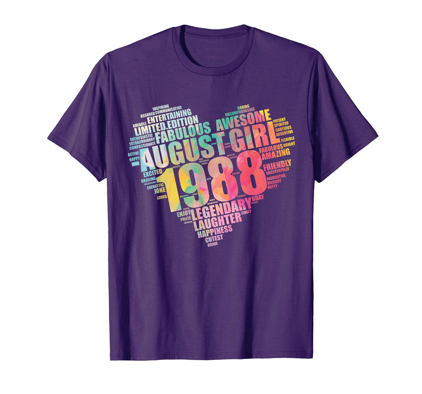 Legendary August Girl 1988 Awesome & Fabulous Big Heart T-Shirt