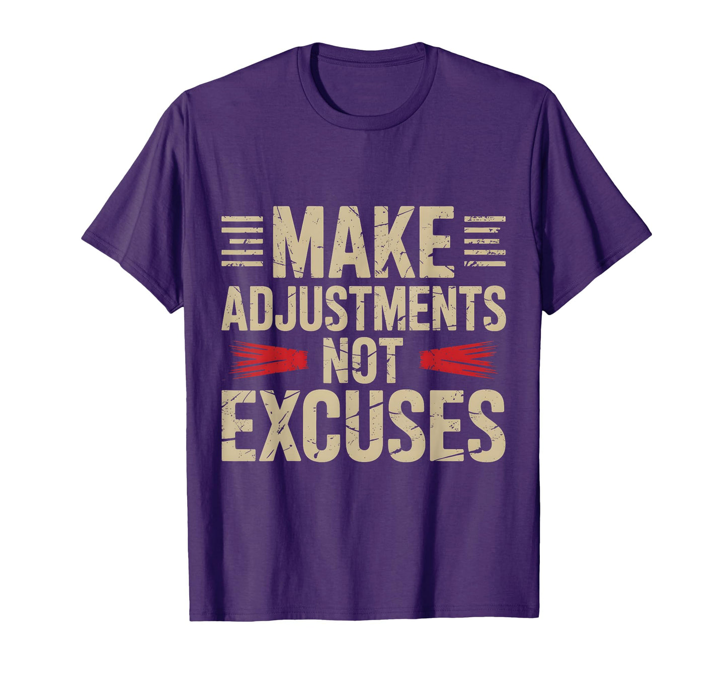 Make Adjustments Not Excuses β Bold Motivational Graphic T-Shirt