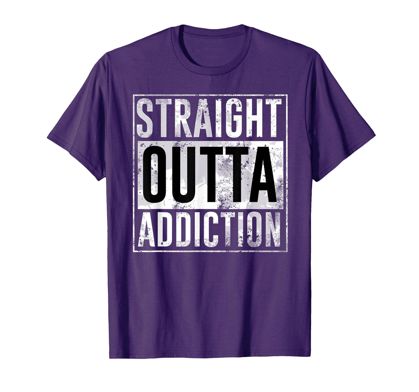 Straight outta addiction legendary birthday gift T-Shirt