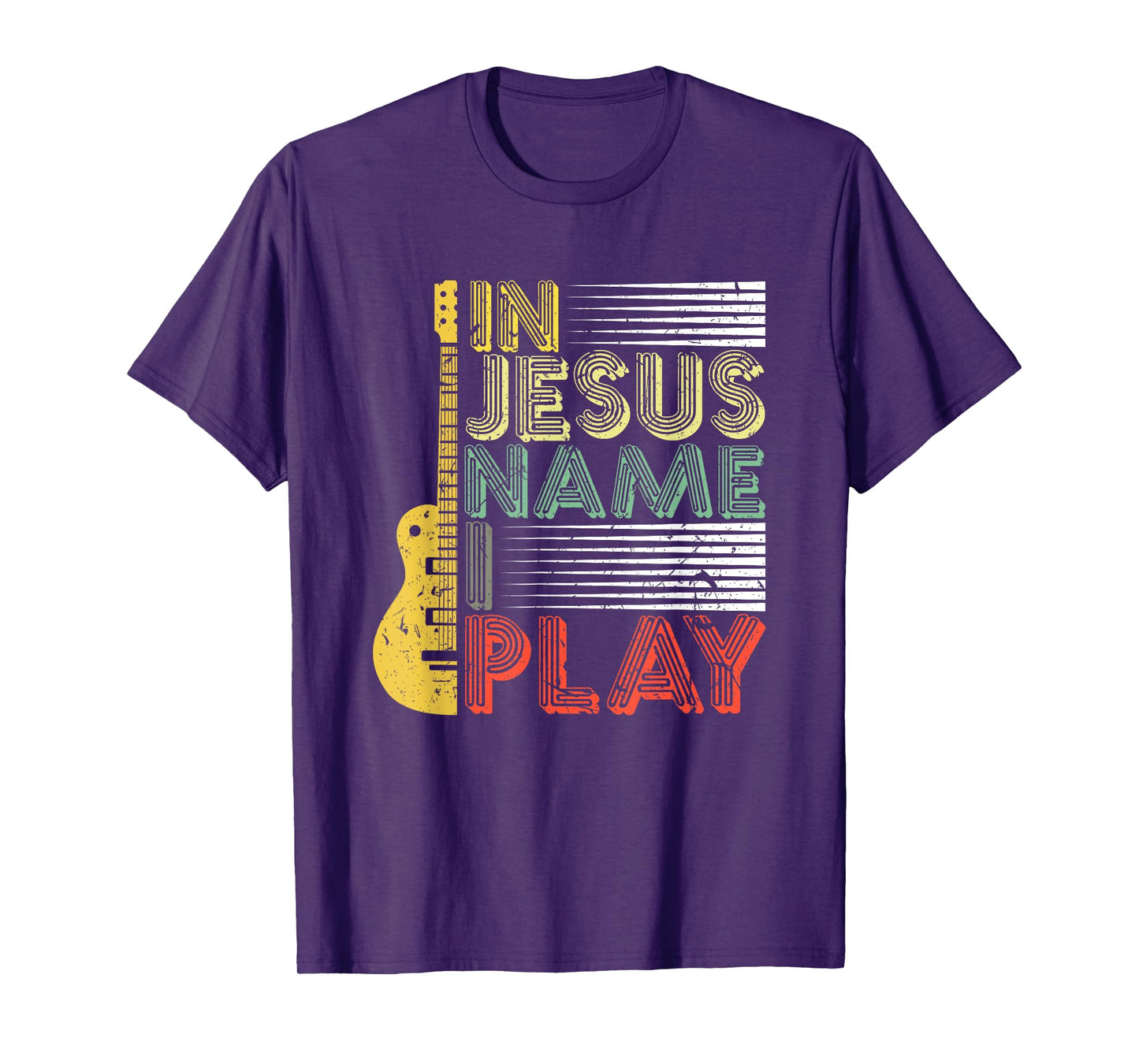 In Jesus Name I Play Guitar Christian Music Lover T-Shirt