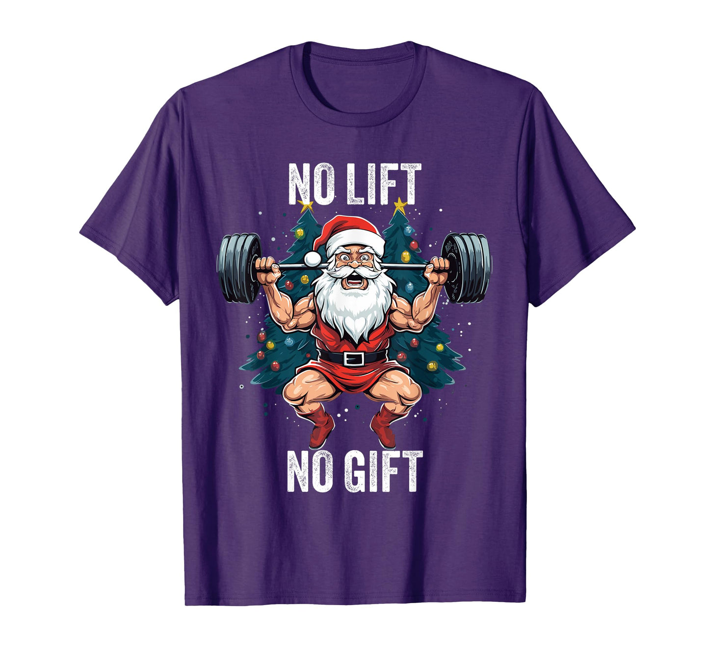 No Lift No Gift Santa Claus Christmas Gym Bodybuilding T-Shirt