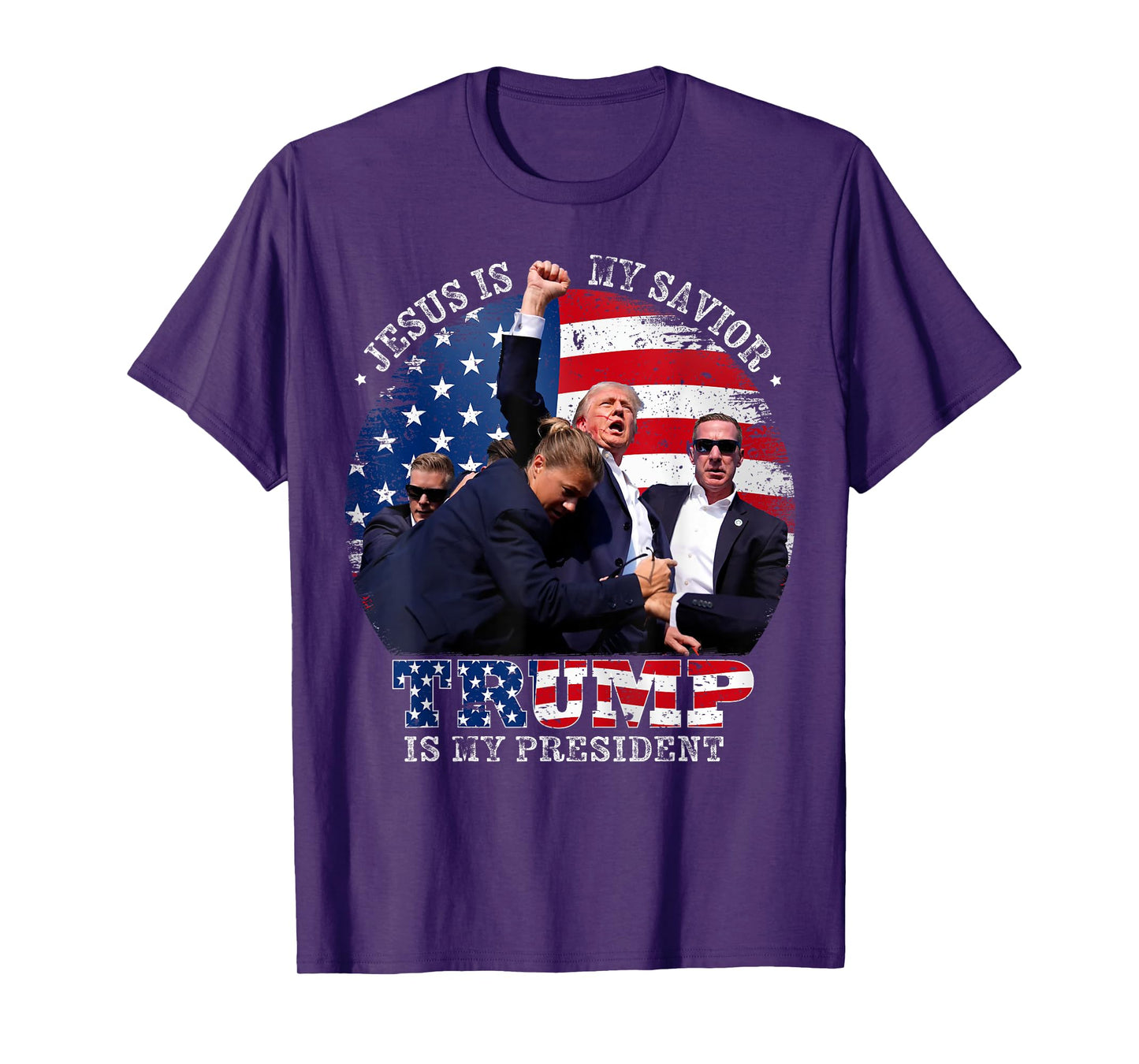 Donald Trump Fight Jesus Is My Savior Trump is my President T-Shirt