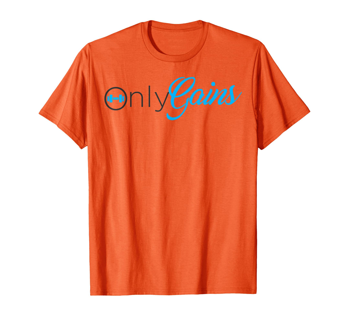 Only Gains T-Shirt