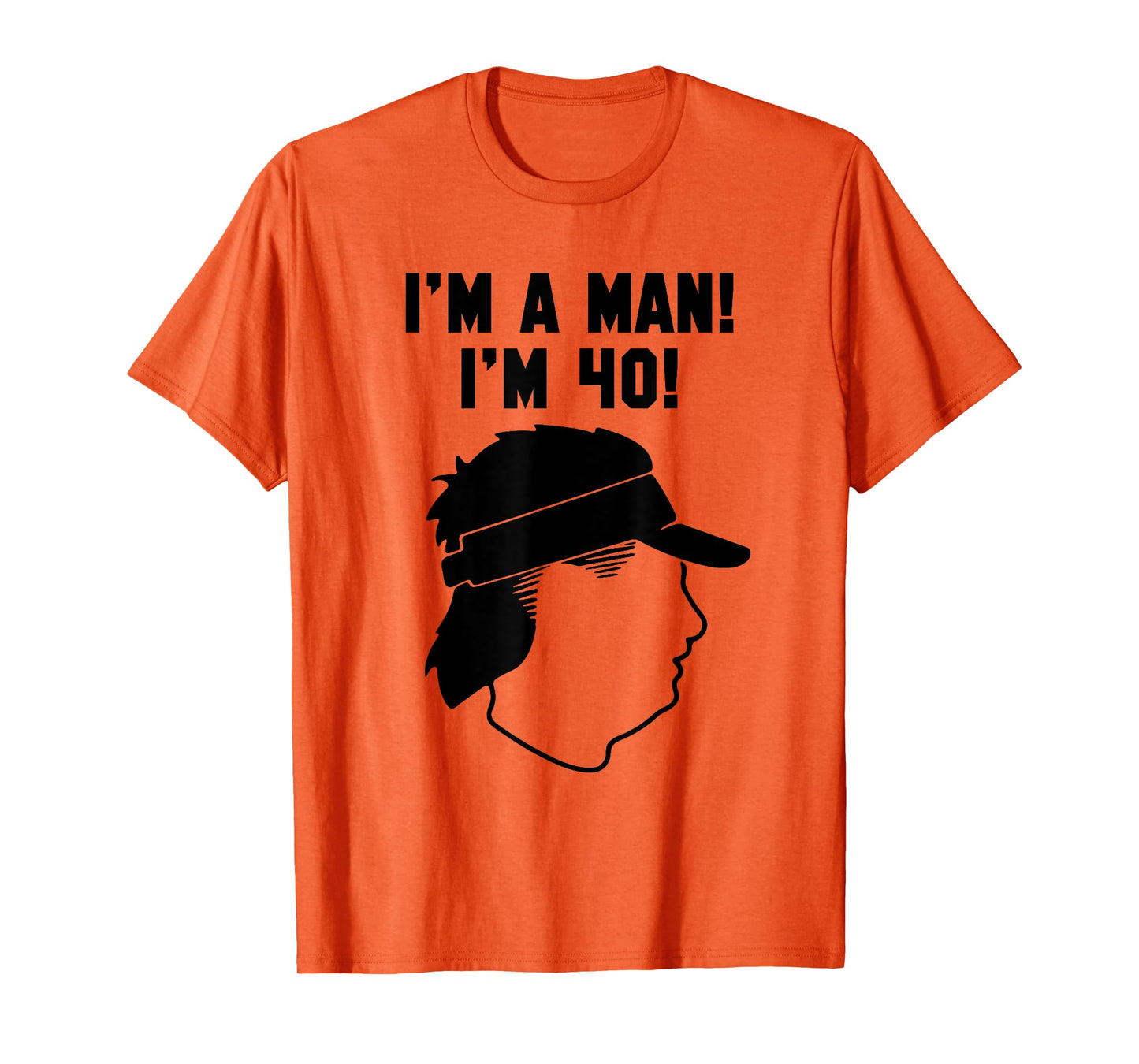 Mike Gundy "I'M A MAN! I'M 40!" T-Shirt