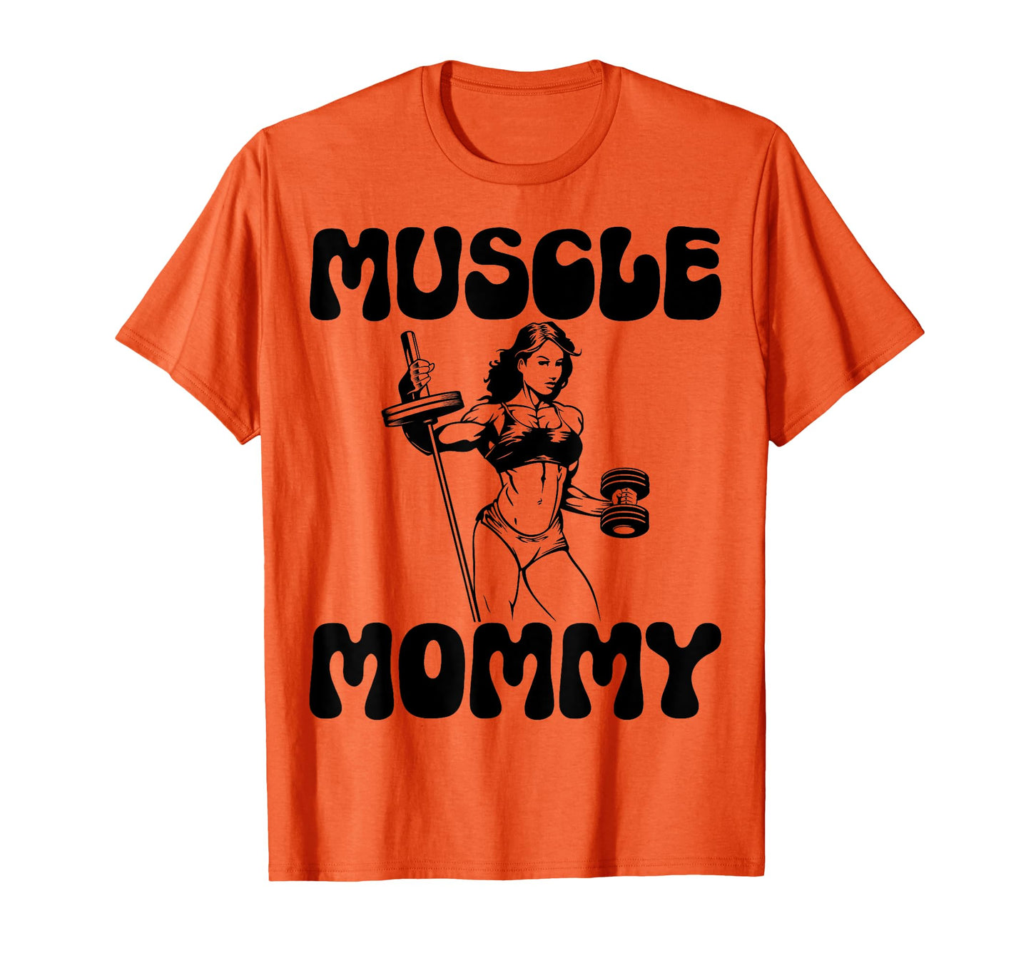 Muscle Mommy - Gym Weightlifting Fitness Bodybuilding T-Shirt