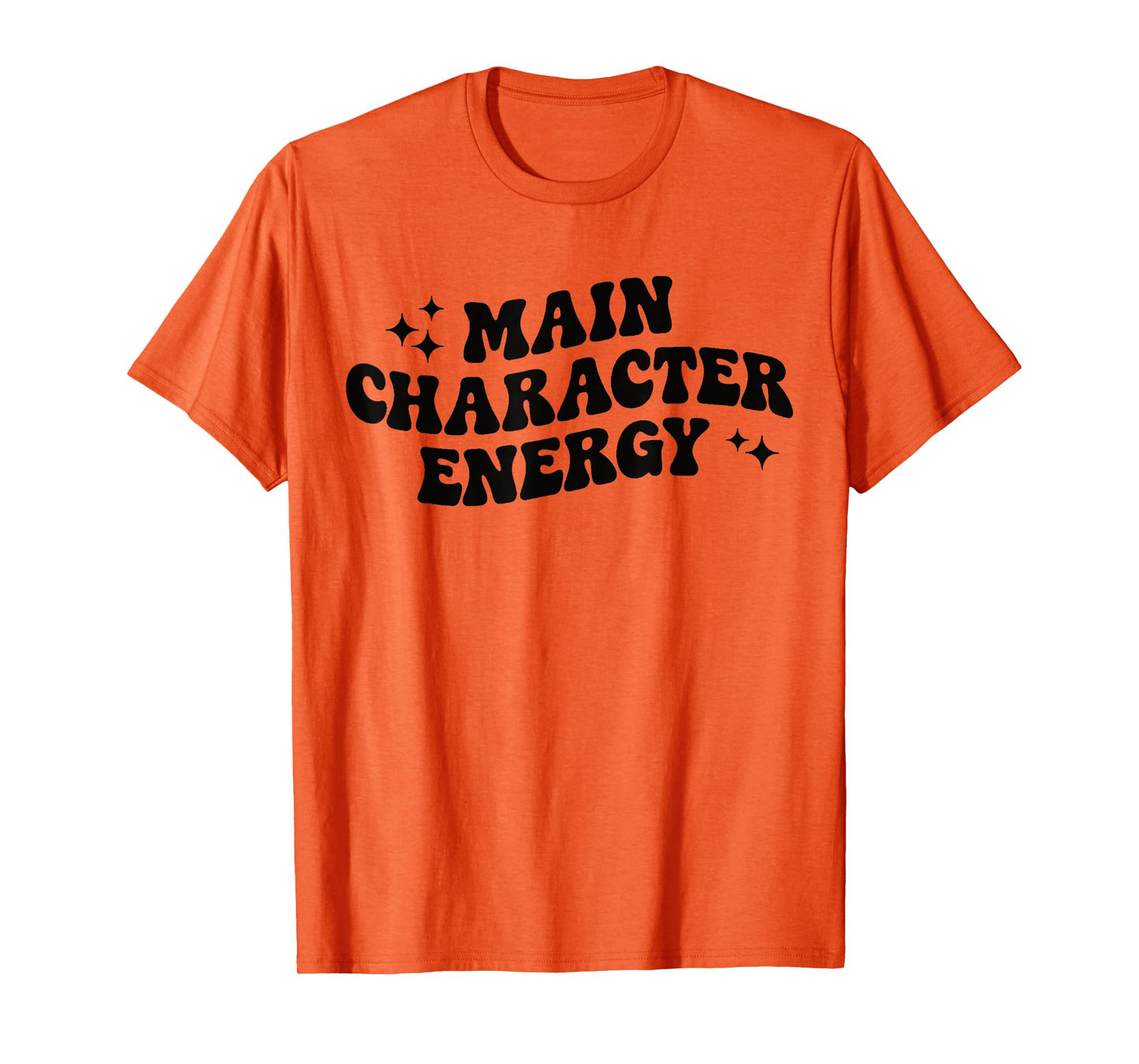 Main Character Energy T-Shirt