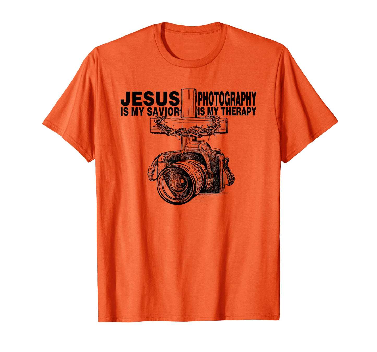 Jesus Is My Savior Photography Is My Therapy T-Shirt