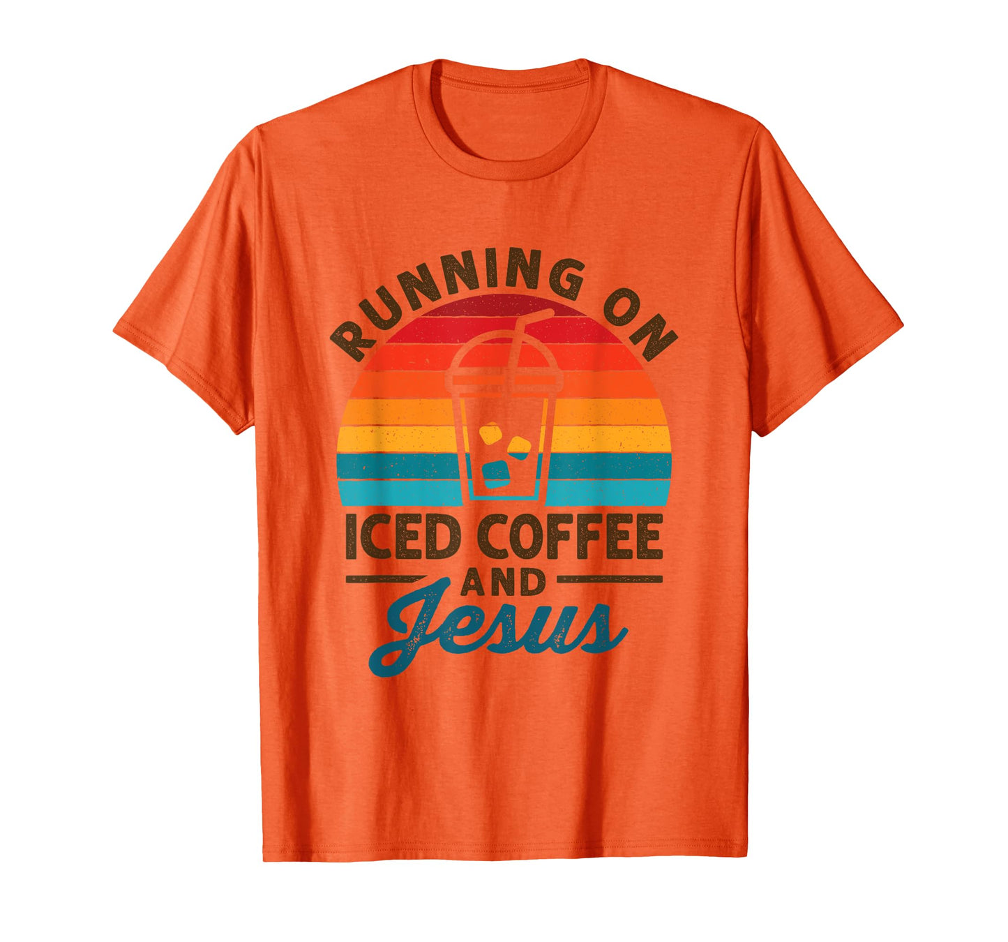 Running on Iced Coffee and Jesus Cold Brew Lover Christian T-Shirt