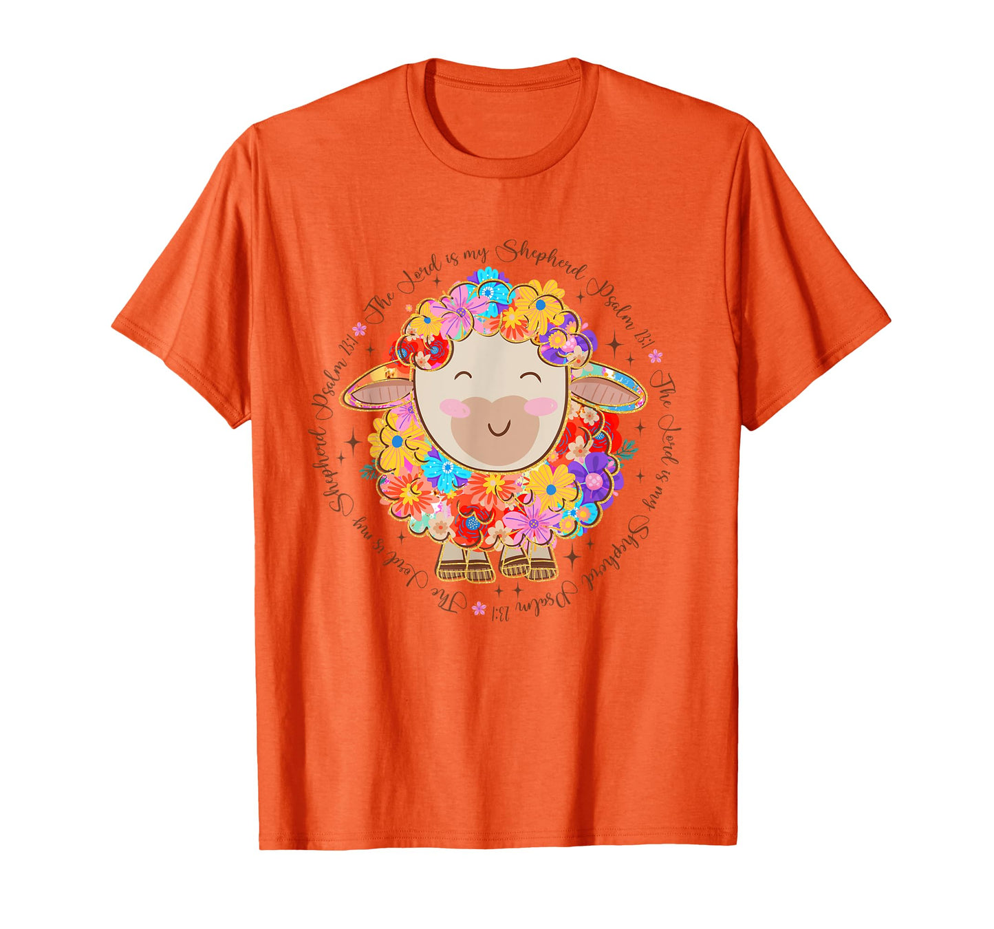 The Lord is my Shepherd Easter Christian Bible Jesus Faith T-Shirt