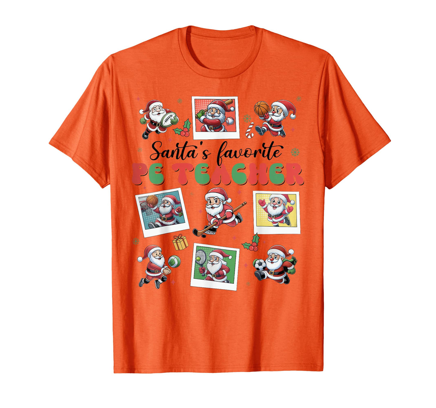 Santa's Favorite PE Teacher Christmas Physical Education T-Shirt